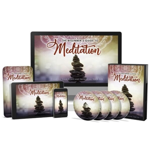 The Beginner's Guide to Meditation - Video Course with Resell Rights